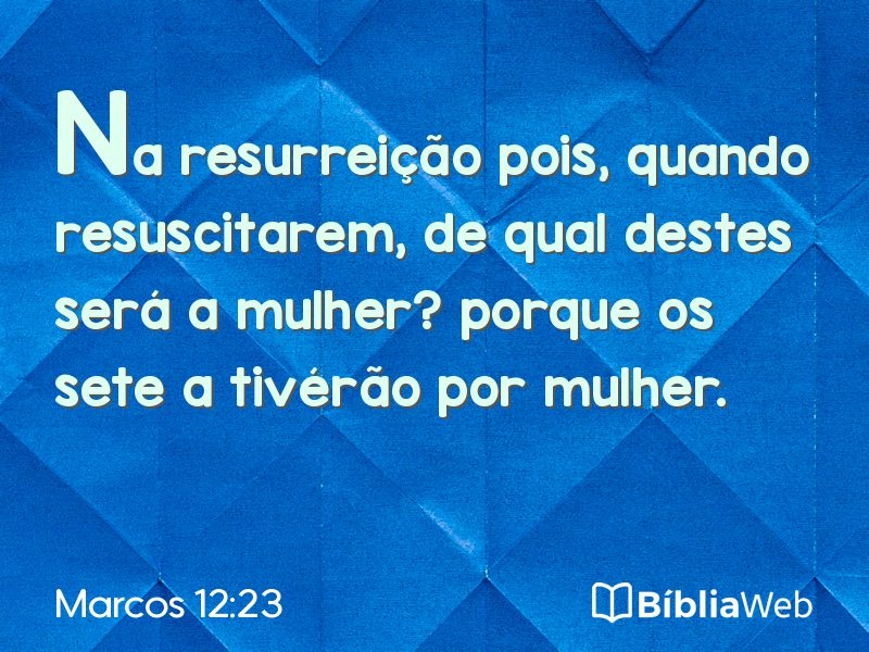 Marcos 12:23 em imagem para compartilhar