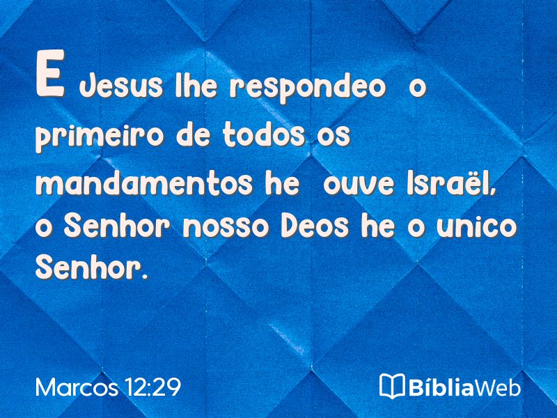 Marcos 12:29 em imagem para compartilhar