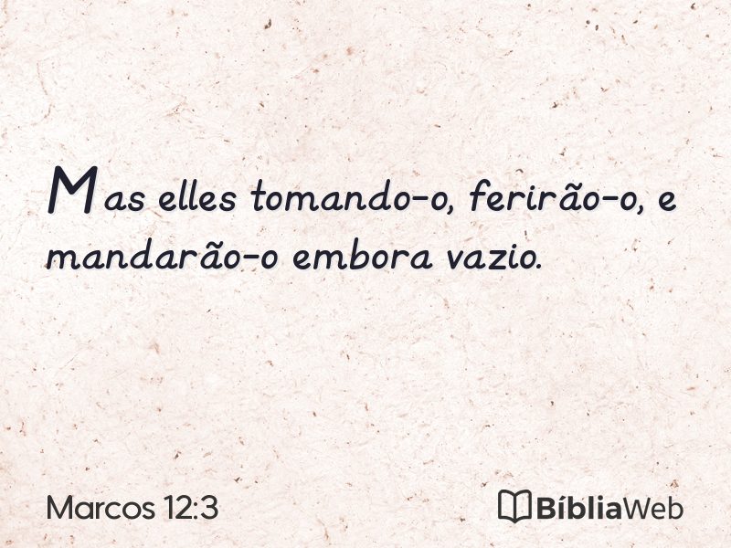 Marcos 12:3 em imagem para compartilhar