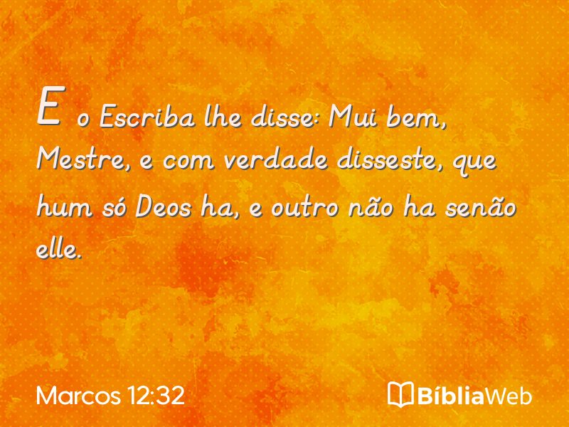 Marcos 12:32 em imagem para compartilhar