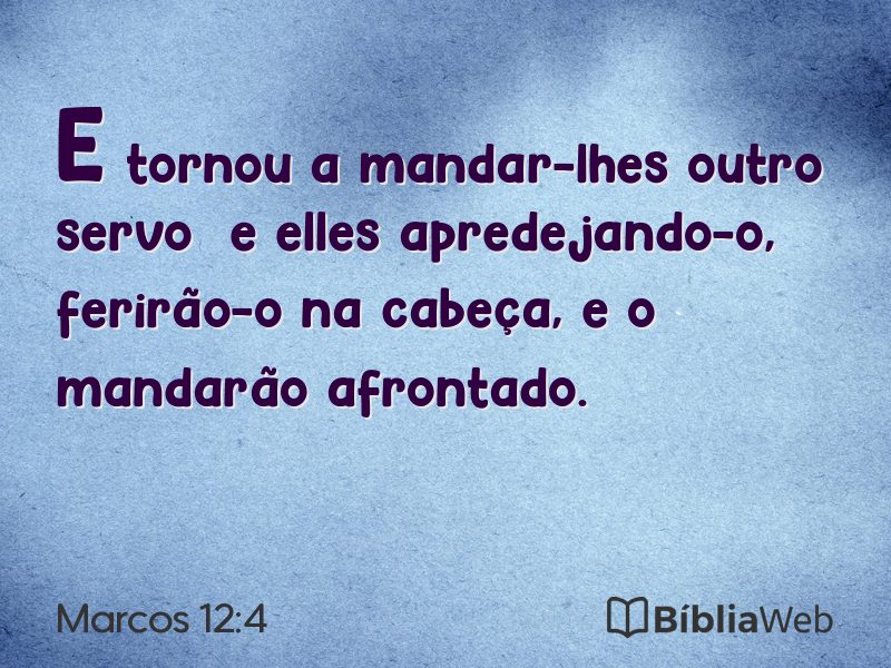 Marcos 12:4 em imagem para compartilhar