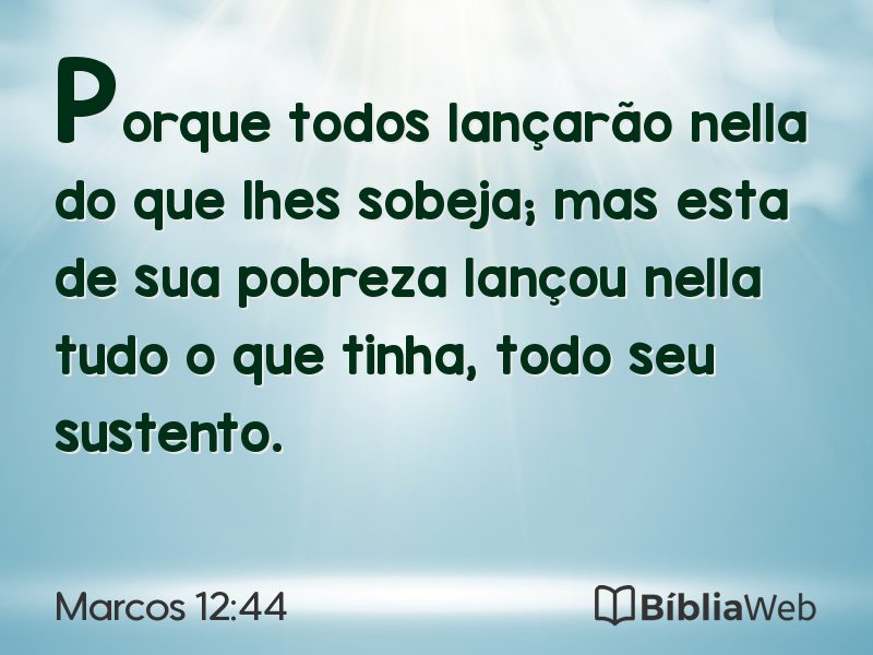 Marcos 12:44 em imagem para compartilhar