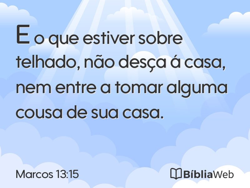 Marcos 13:15 em imagem para compartilhar