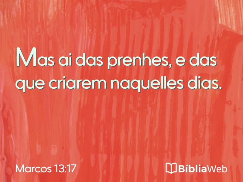 Marcos 13:17 em imagem para compartilhar