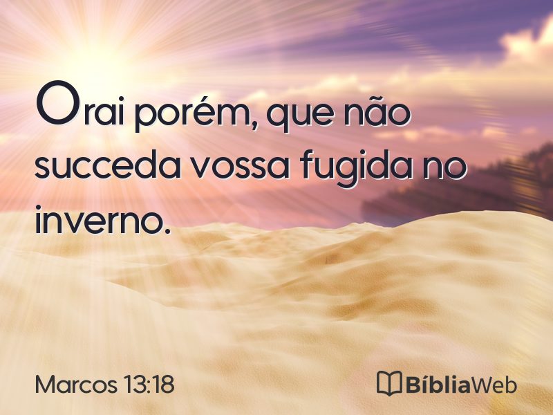 Marcos 13:18 em imagem para compartilhar