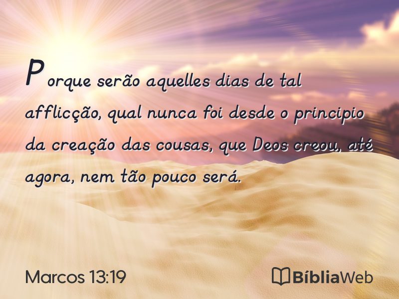 Marcos 13:19 em imagem para compartilhar