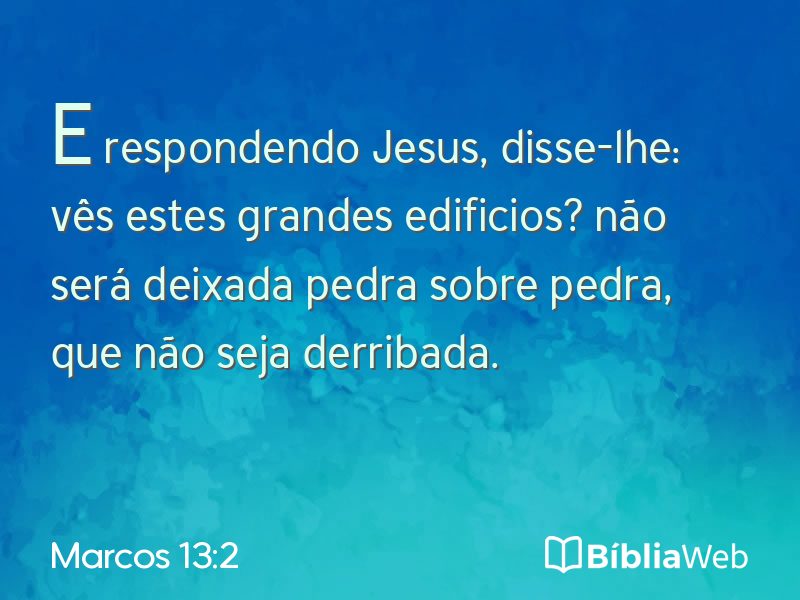Marcos 13:2 em imagem para compartilhar