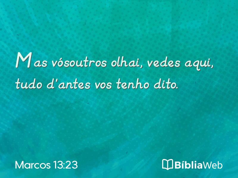 Marcos 13:23 em imagem para compartilhar