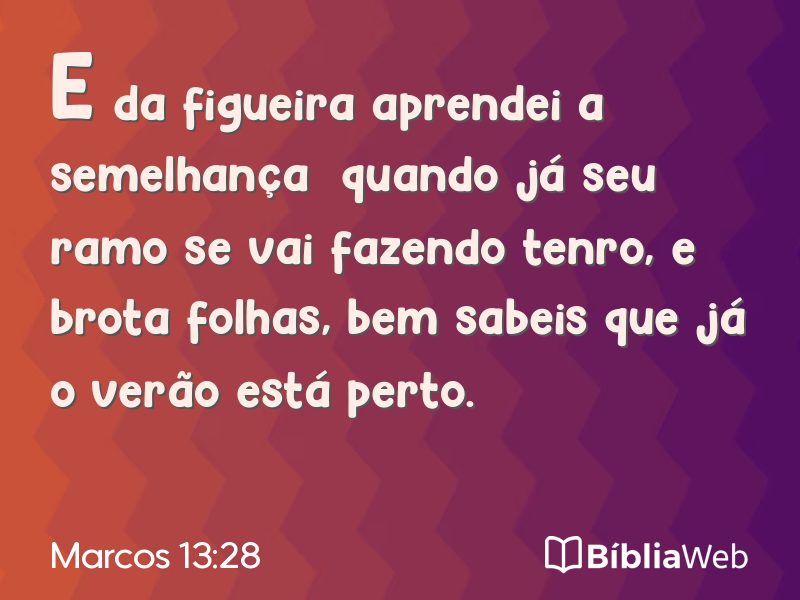 Marcos 13:28 em imagem para compartilhar