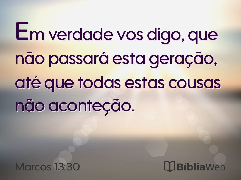 Marcos 13:30 em imagem para compartilhar