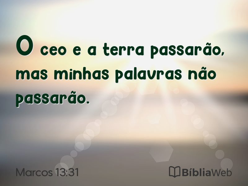 Marcos 13:31 em imagem para compartilhar