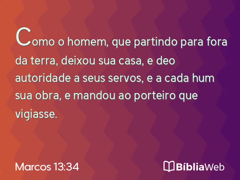 Marcos 13:34 em imagem para compartilhar