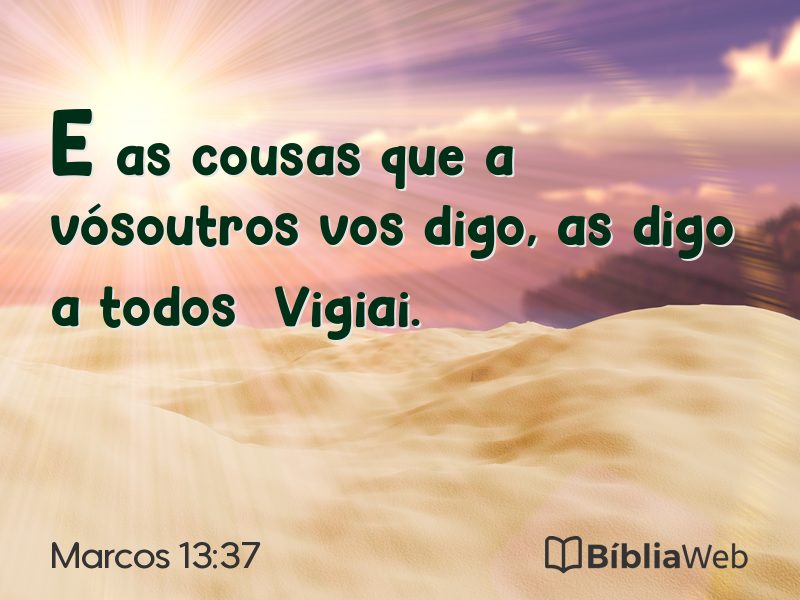 Marcos 13:37 em imagem para compartilhar