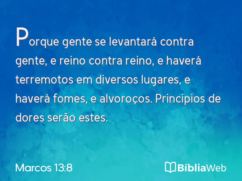 Marcos 13:8 em imagem para compartilhar
