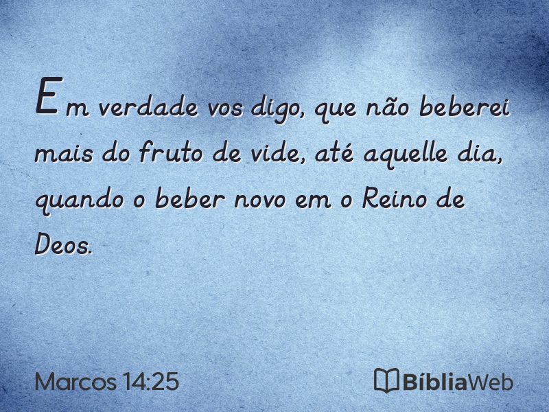 Marcos 14:25 em imagem para compartilhar