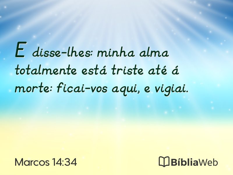 Marcos 14:34 em imagem para compartilhar