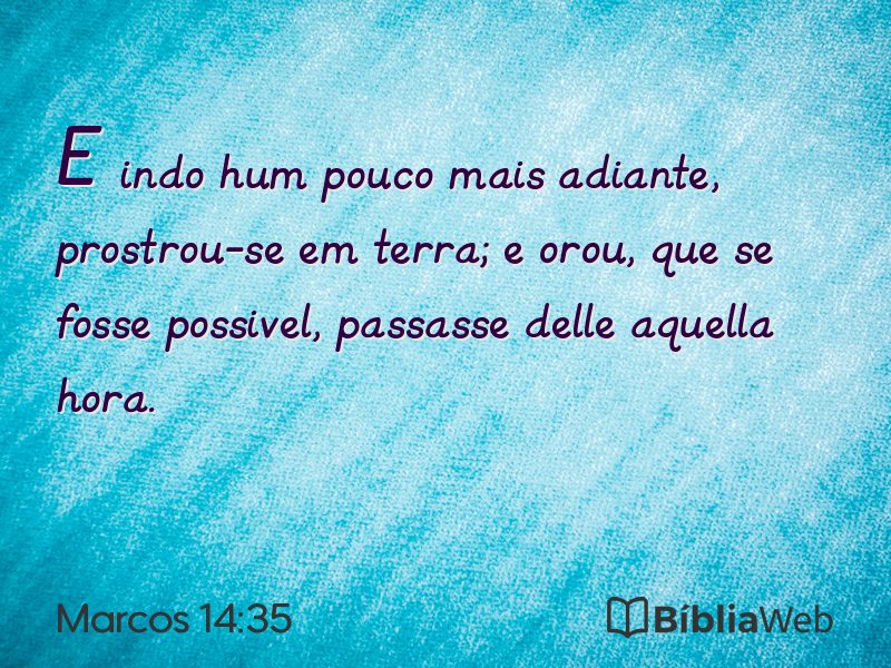 Marcos 14:35 em imagem para compartilhar