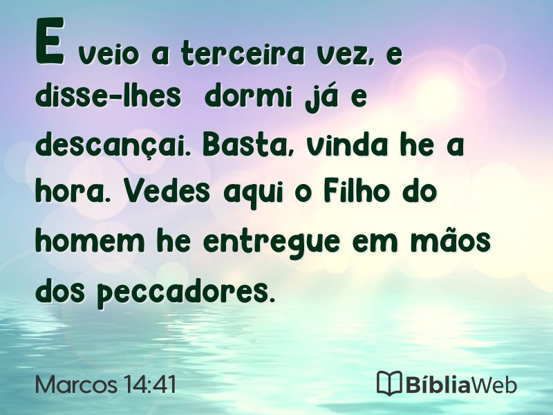 Marcos 14:41 em imagem para compartilhar