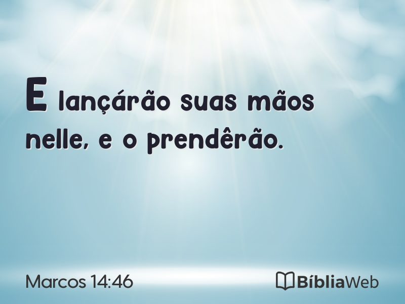 Marcos 14:46 em imagem para compartilhar