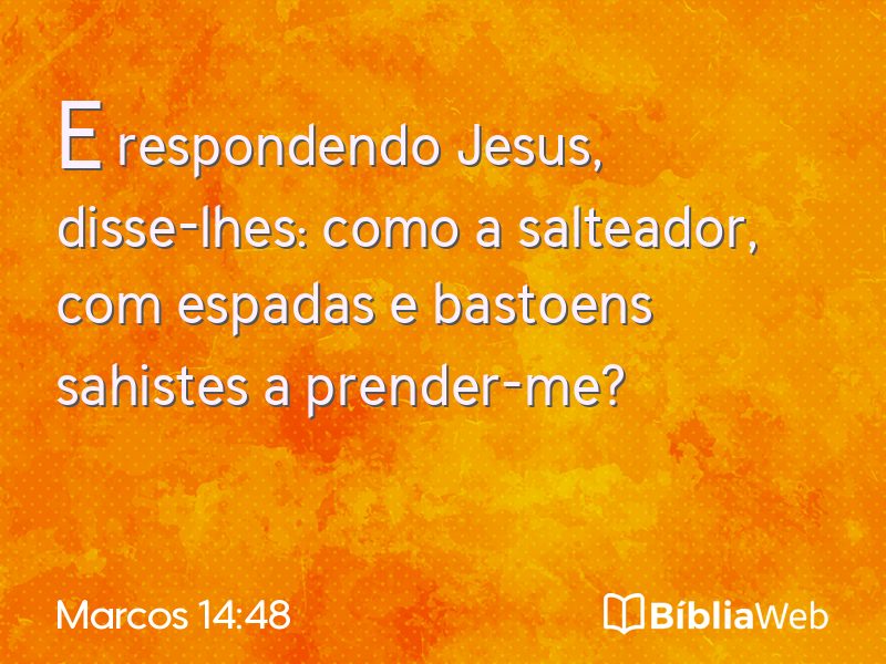 Marcos 14:48 em imagem para compartilhar