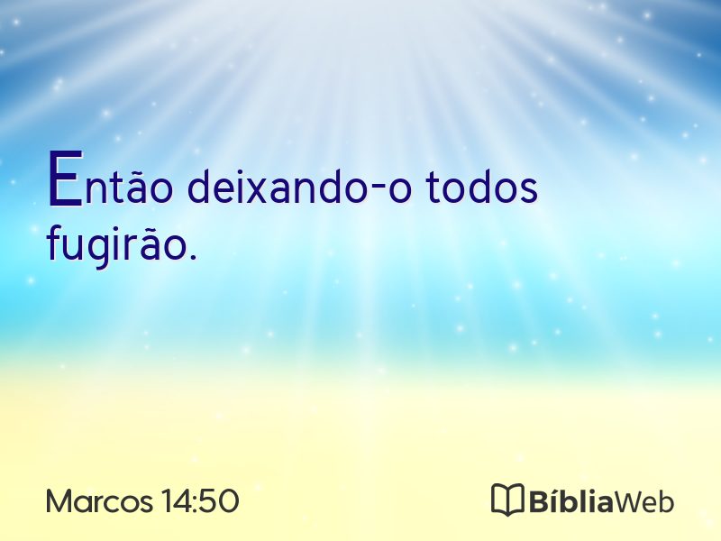 Marcos 14:50 em imagem para compartilhar