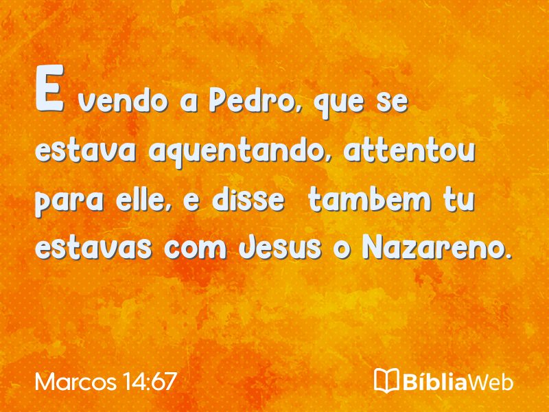 Marcos 14:67 em imagem para compartilhar