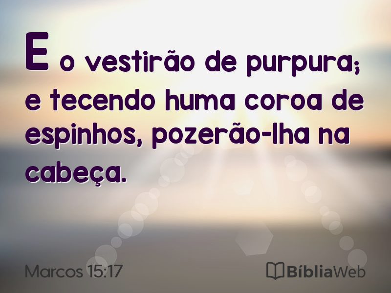 Marcos 15:17 em imagem para compartilhar