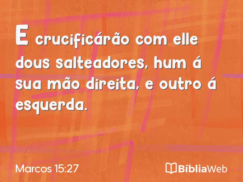 Marcos 15:27 em imagem para compartilhar