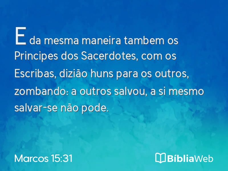 Marcos 15:31 em imagem para compartilhar