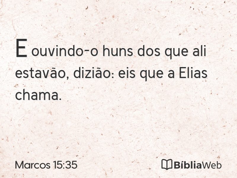 Marcos 15:35 em imagem para compartilhar