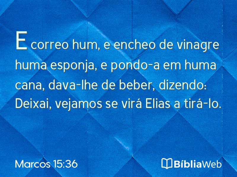 Marcos 15:36 em imagem para compartilhar