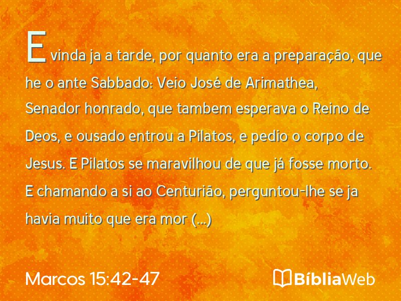 Marcos 15:42-47 em imagem para compartilhar