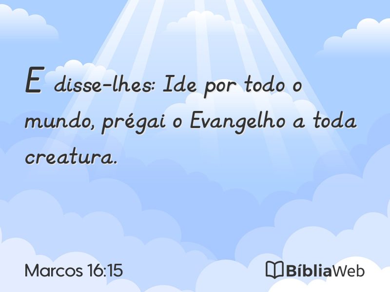Marcos 16:15 em imagem para compartilhar