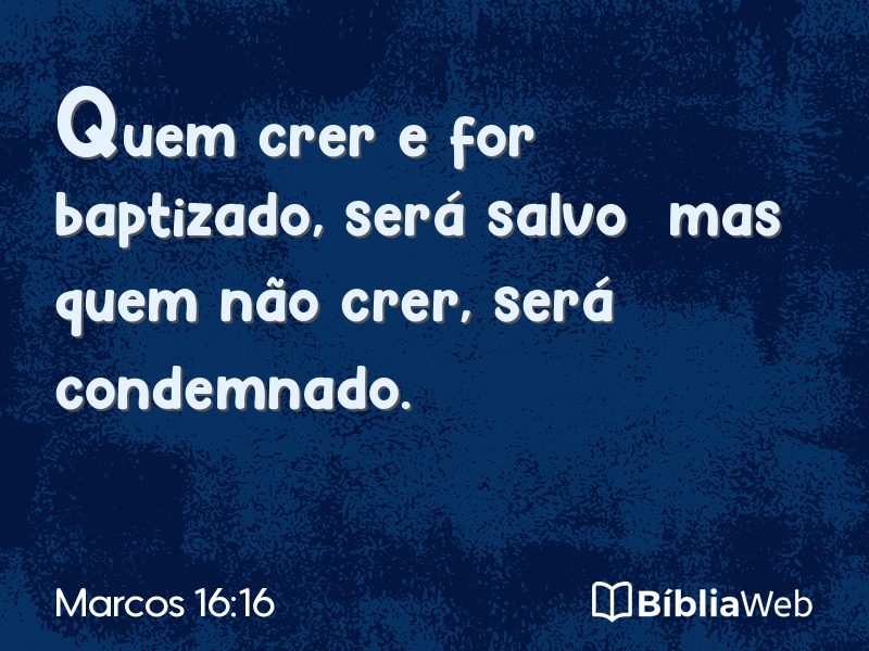 Marcos 16:16 em imagem para compartilhar
