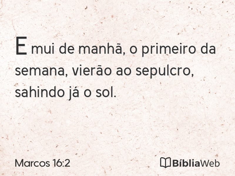 Marcos 16:2 em imagem para compartilhar