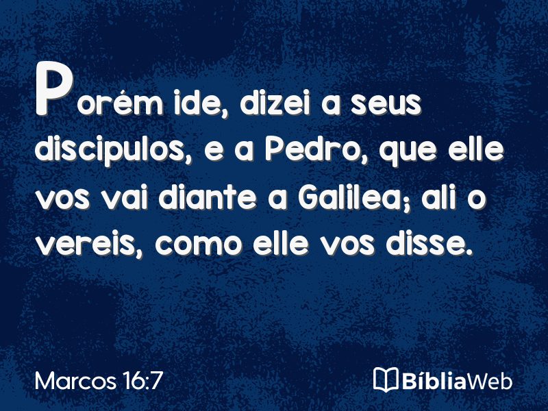 Marcos 16:7 em imagem para compartilhar