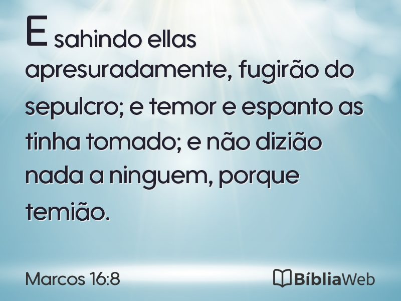 Marcos 16:8 em imagem para compartilhar