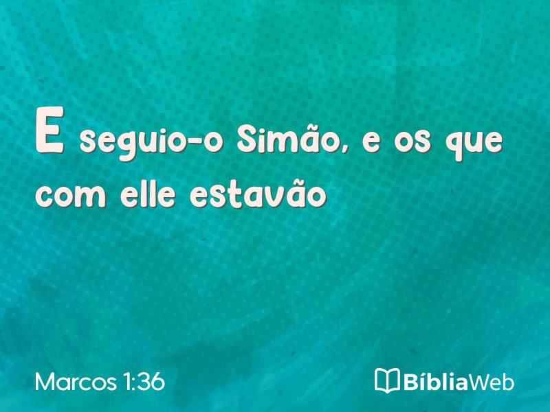 Marcos 1:36 em imagem para compartilhar