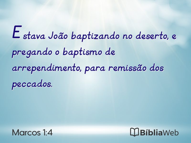 Marcos 1:4 em imagem para compartilhar