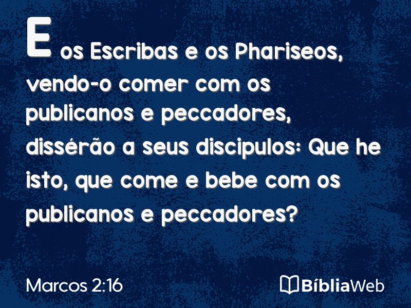 Marcos 2:16 em imagem para compartilhar