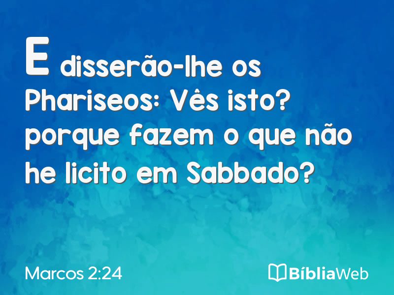 Marcos 2:24 em imagem para compartilhar