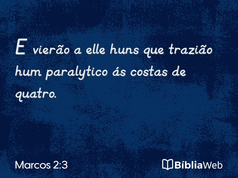 Marcos 2:3 em imagem para compartilhar