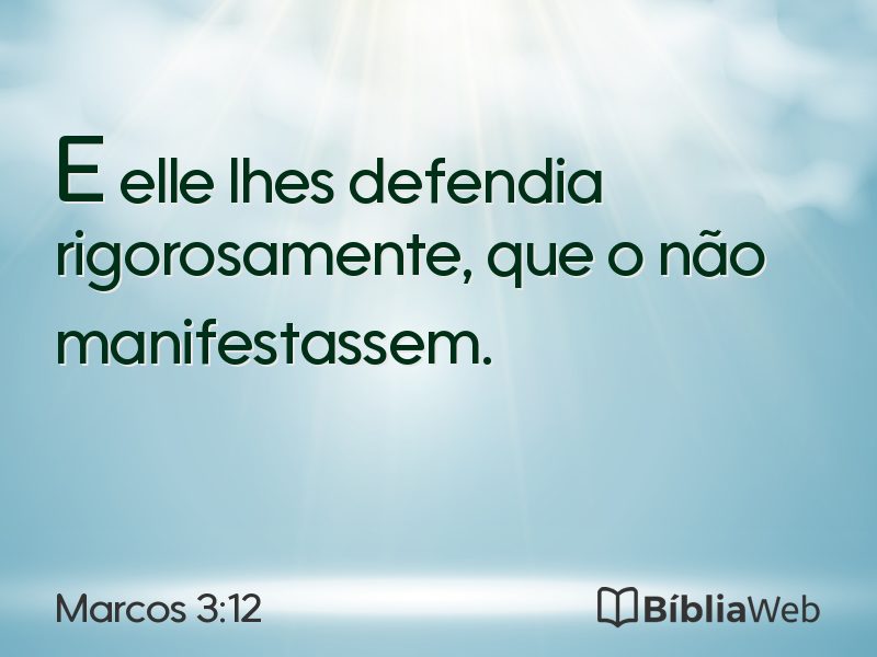 Marcos 3:12 em imagem para compartilhar