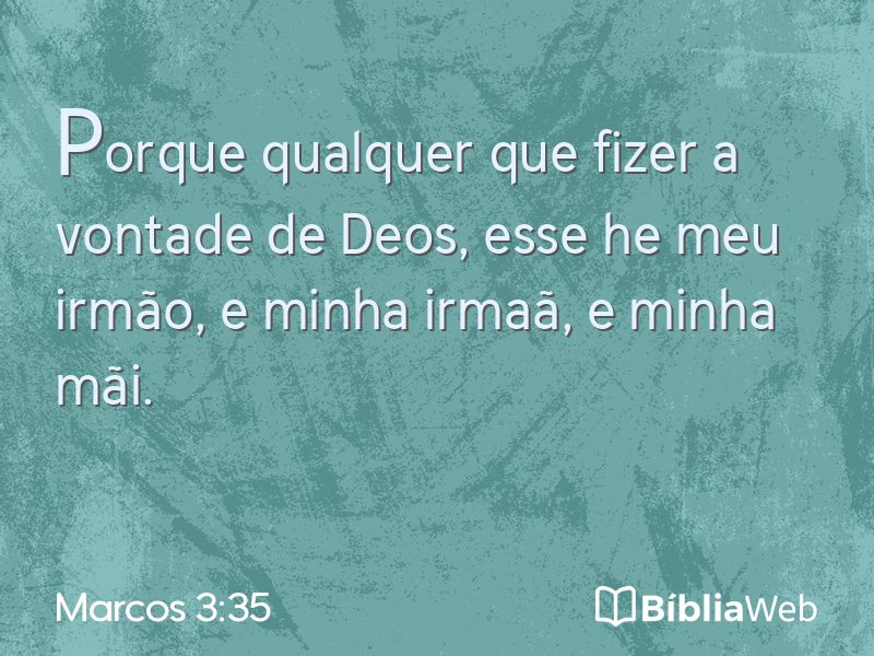 Marcos 3:35 em imagem para compartilhar