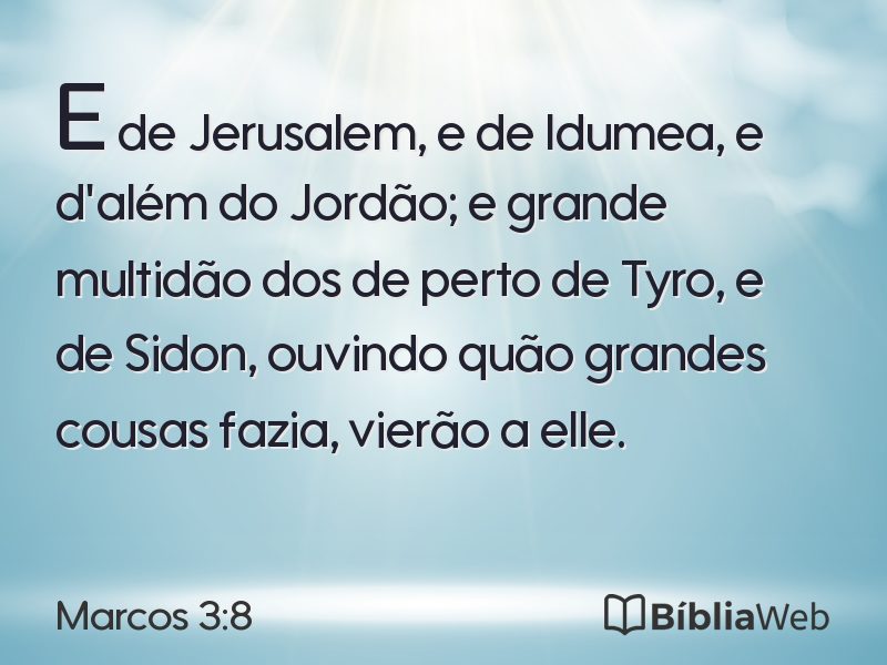 Marcos 3:8 em imagem para compartilhar