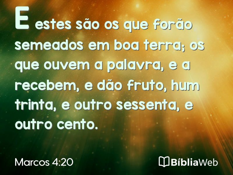 Marcos 4:20 em imagem para compartilhar