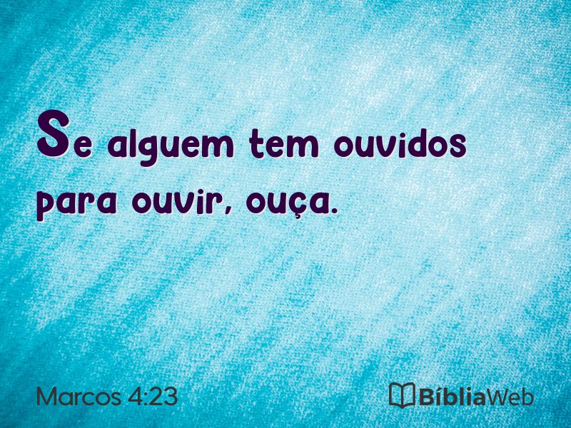 Marcos 4:23 em imagem para compartilhar