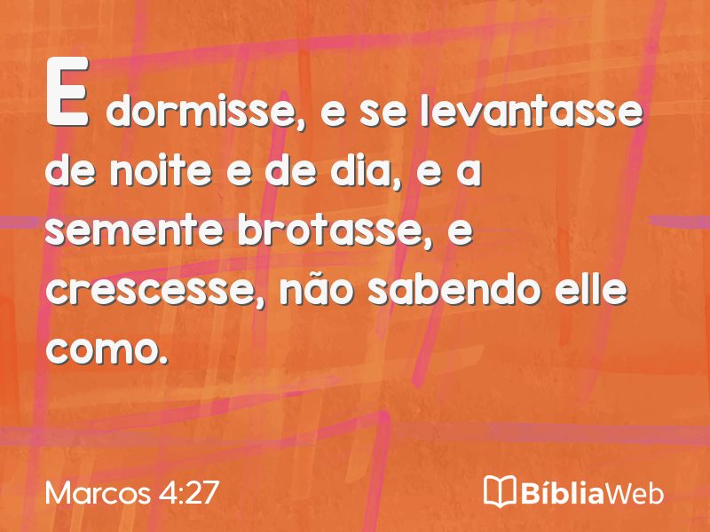 Marcos 4:27 em imagem para compartilhar