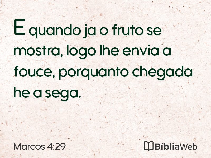 Marcos 4:29 em imagem para compartilhar