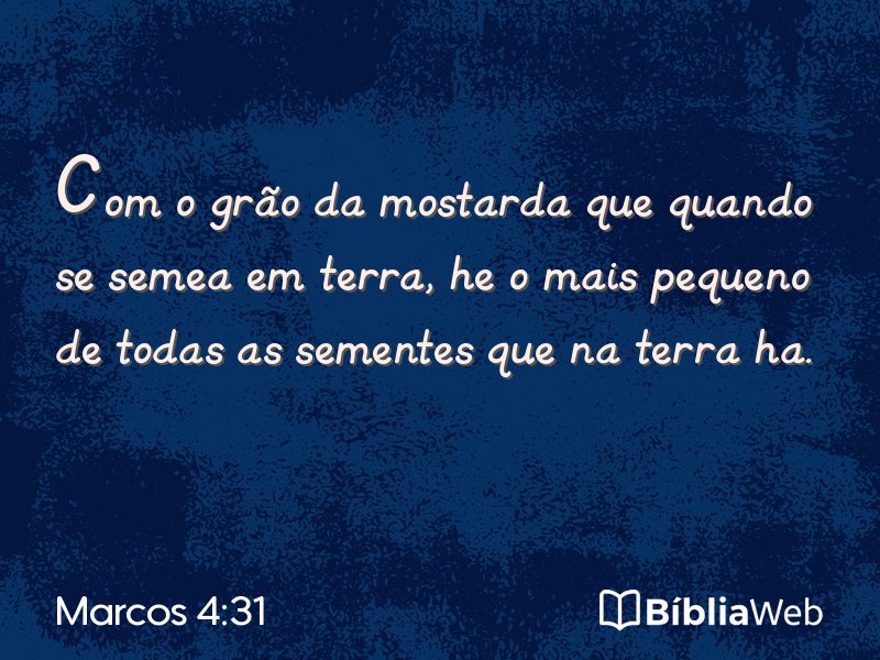Marcos 4:31 em imagem para compartilhar